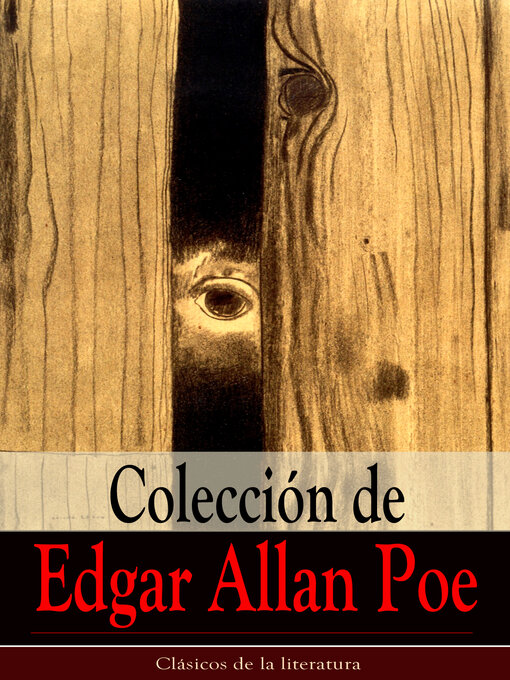 Detalles del título Colección de Edgar Allan Poe de Edgar Allan Poe - Lista de espera